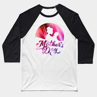 Soft Pink Mother's Day Baseball T-Shirt